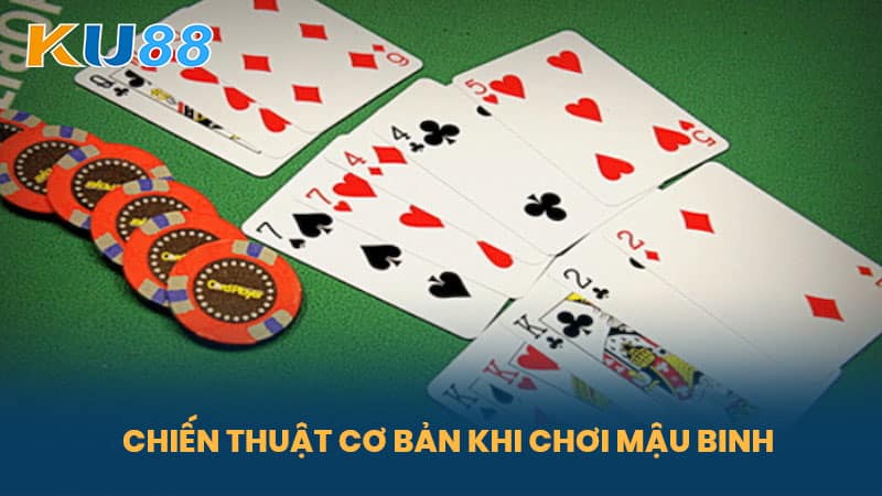 Mậu Binh Là Gì - Bí Quyết Chơi Mậu Binh Hiệu Quả Tại Nhà Cái KU88 6 Chiến Thuật Cơ Bản Khi Chơi Mậu Binh